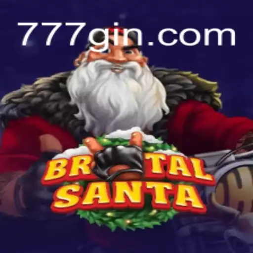 Exploring BrutalSanta: Unveiling the Thrills of 777g Oficial Slots Brasil #1