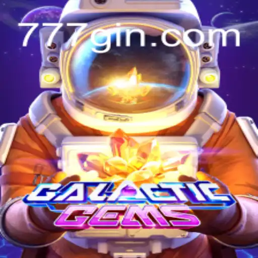 GalacticGems: Exploring the Thrill of 777g Oficial Slots Brasil #1